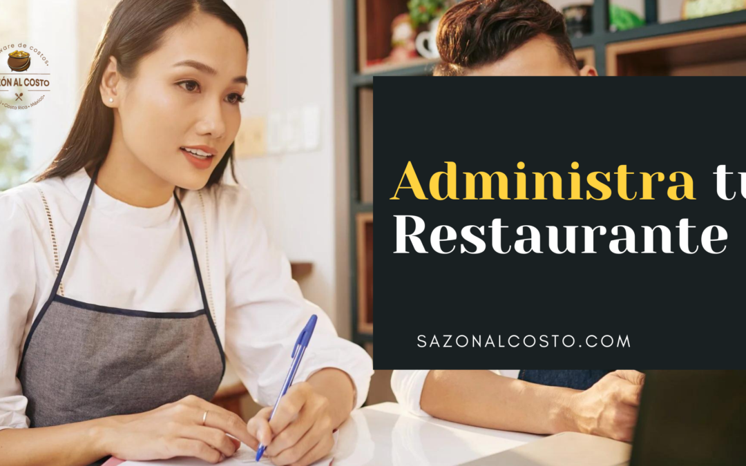 Consejos para una correcta administración de restaurantes