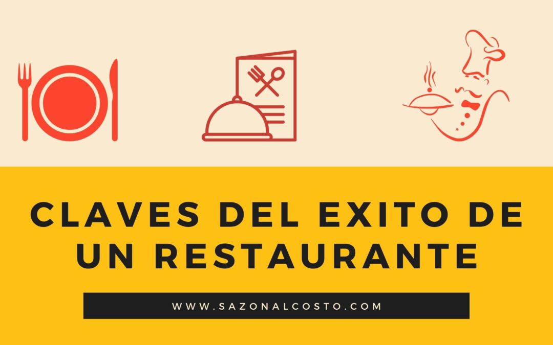 Claves del Éxito de un Restaurante